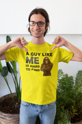 A Guy Like Me Is Hard To Find  T-Shirt (Gildan Yellow)