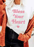 Bless Your Heart Valentines Day Graphic Tshirts