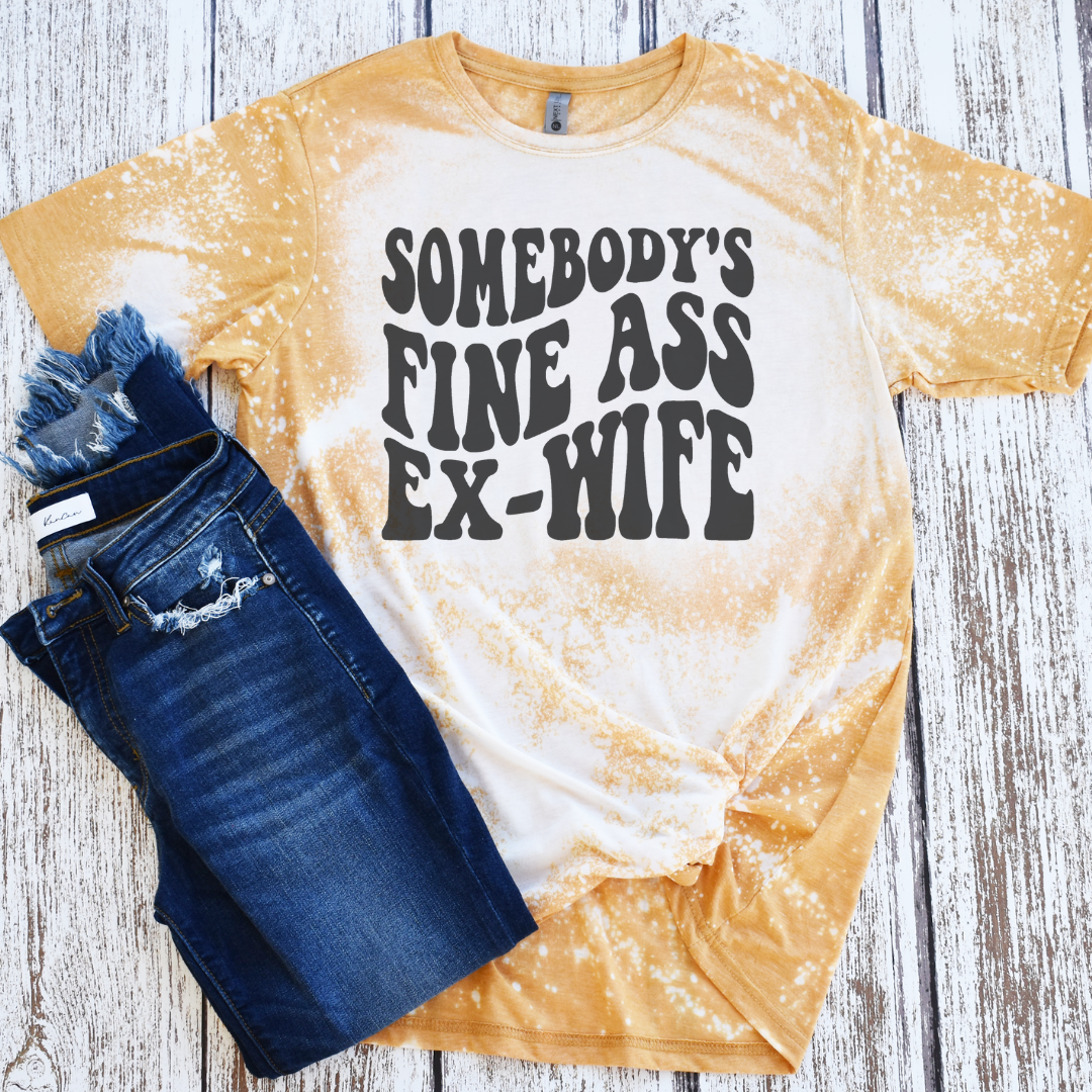 Somebody's Fine Ass Ex Wife Graphic Tee