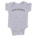 Micro Celebrity Onesie