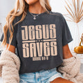 Jesus Saves Christian Graphic Shirt | Comfort Color