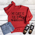 Valentine Teacher Class Full of Sweethearts Sweatshirt