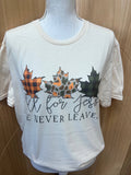 Fall For Jesus He Never Leaves On Cream