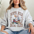 North Pole Book Club, Reading, Teacher Christmas Sweatshirt