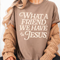 What A Friend We Have in Jesus Graphic Tee |  Gildan