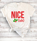 Nice-Ish Holly - Cute Funny Christmas T-Shirt