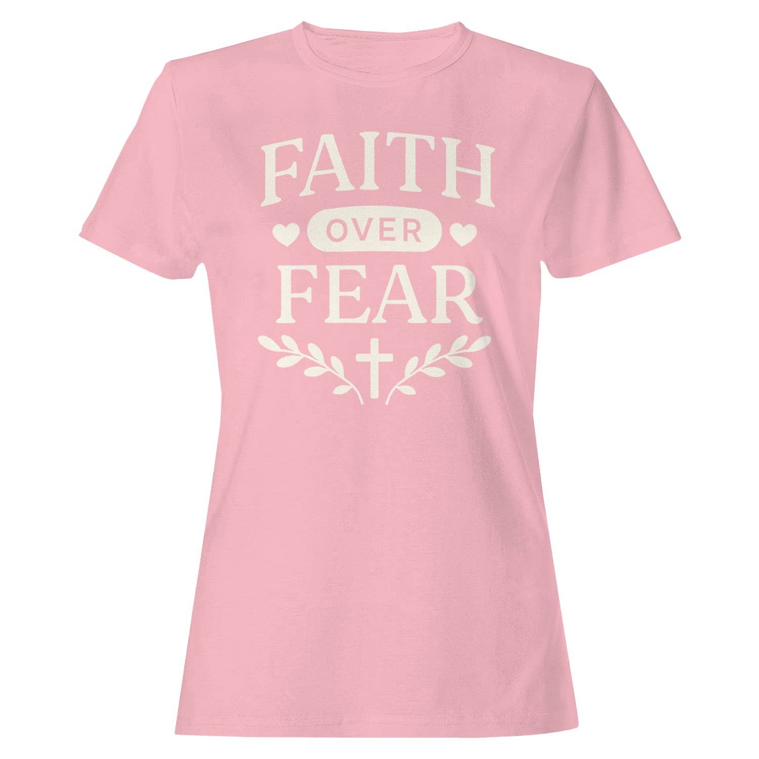 Faith Over Fear Women's T-Shirt