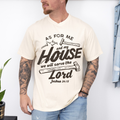 Fathers Day: As For Me and My House On Ivory Comfort Colors