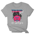 Trump Girl No Apologies - Lmf Girl Tee Heather Grey Tee