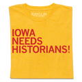 Iowa Needs Historians