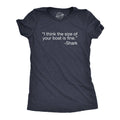 I Think the Size of Your Boat Is Fine Women's T Shirt