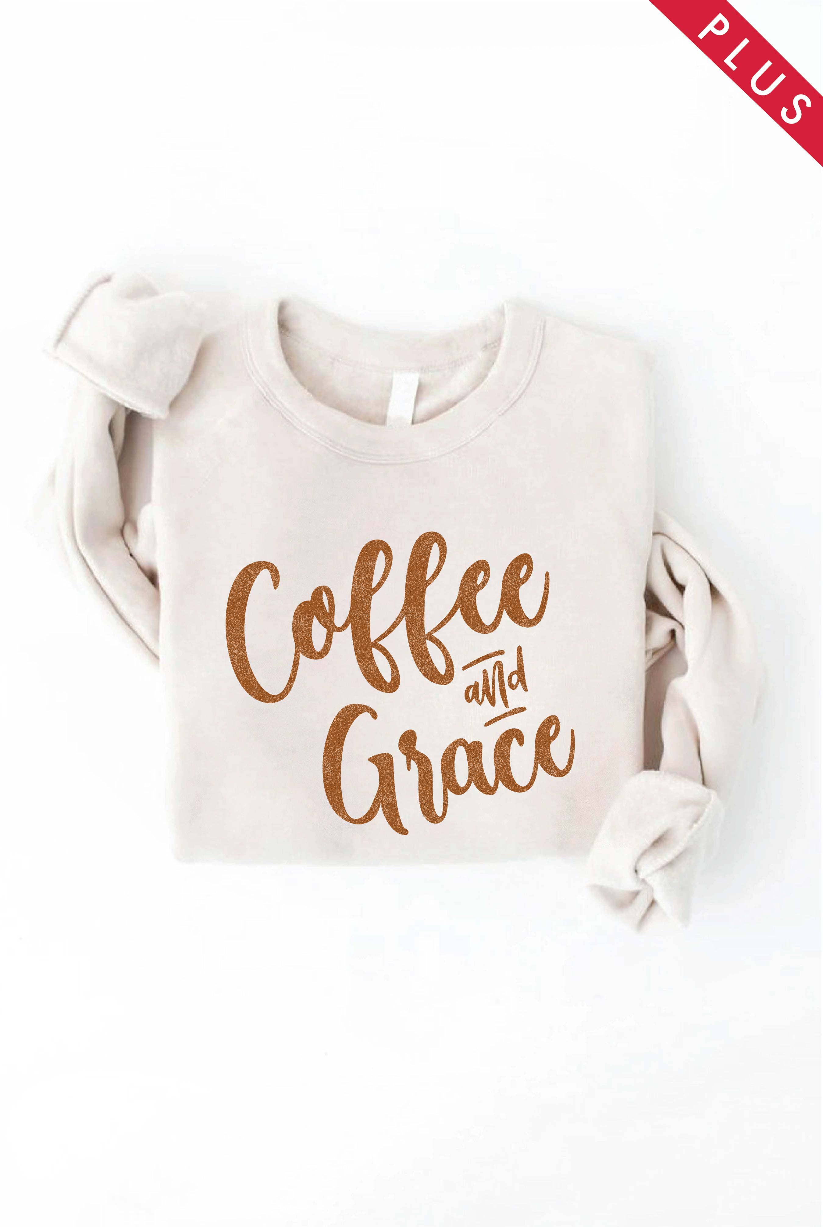 Coffee and Grace Plus Graphic Sweatshirt