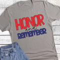 Memorial Day Honor and Remember Graphic Tee