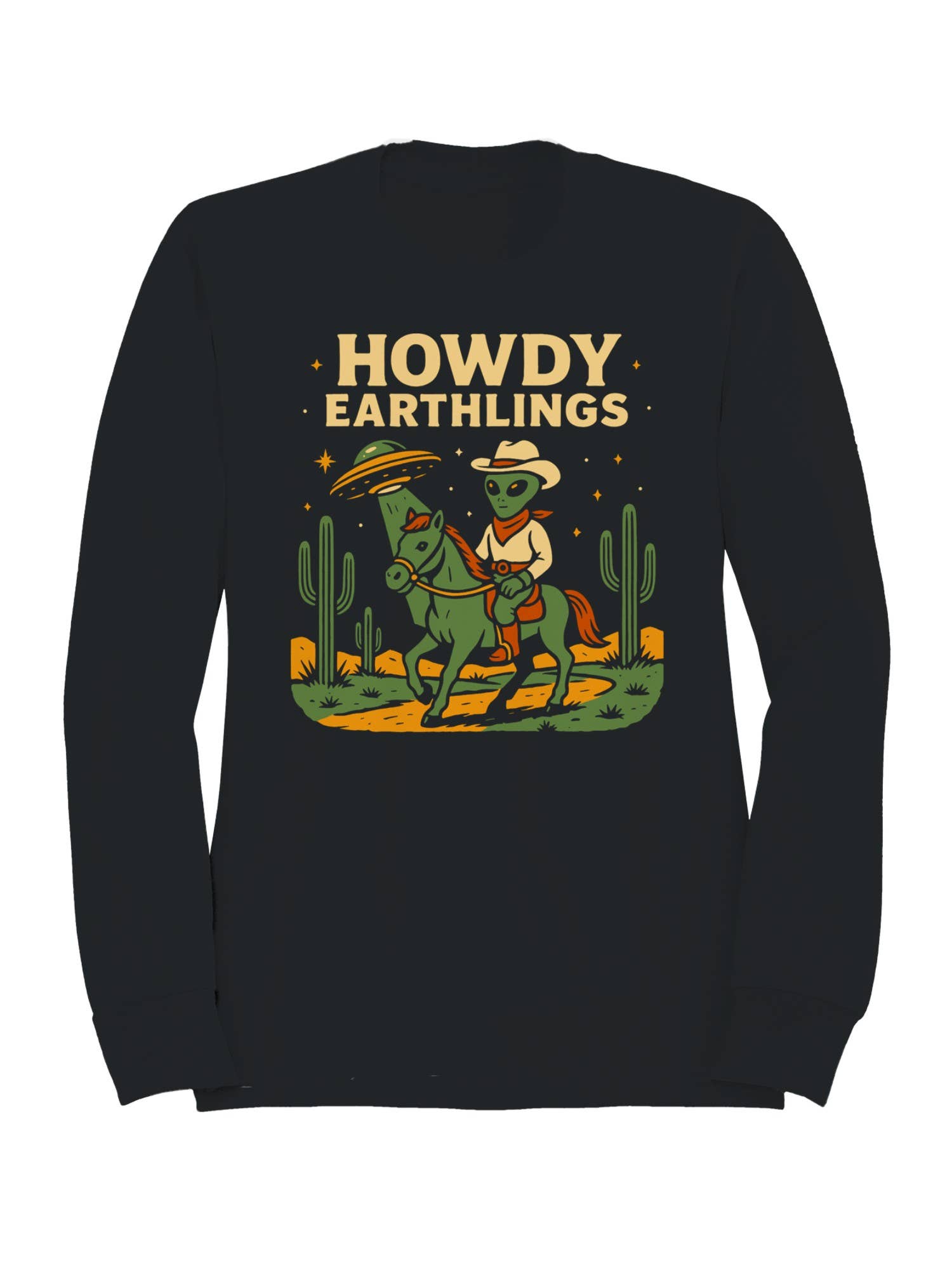 Alien Cowboy Howdy Earthlings Art Women's Sweatshirt