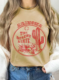 Arizona the Desert State Graphic Tshirts