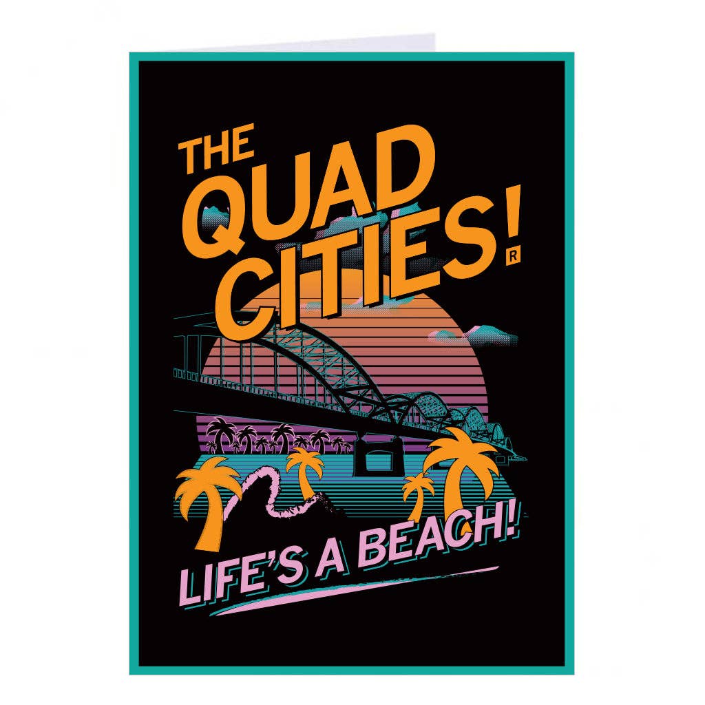 Quad Cities: Life's A Beach Vaporwave Greeting Card