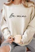 Be Mine Valentine Graphic Brushed Sweatshirts