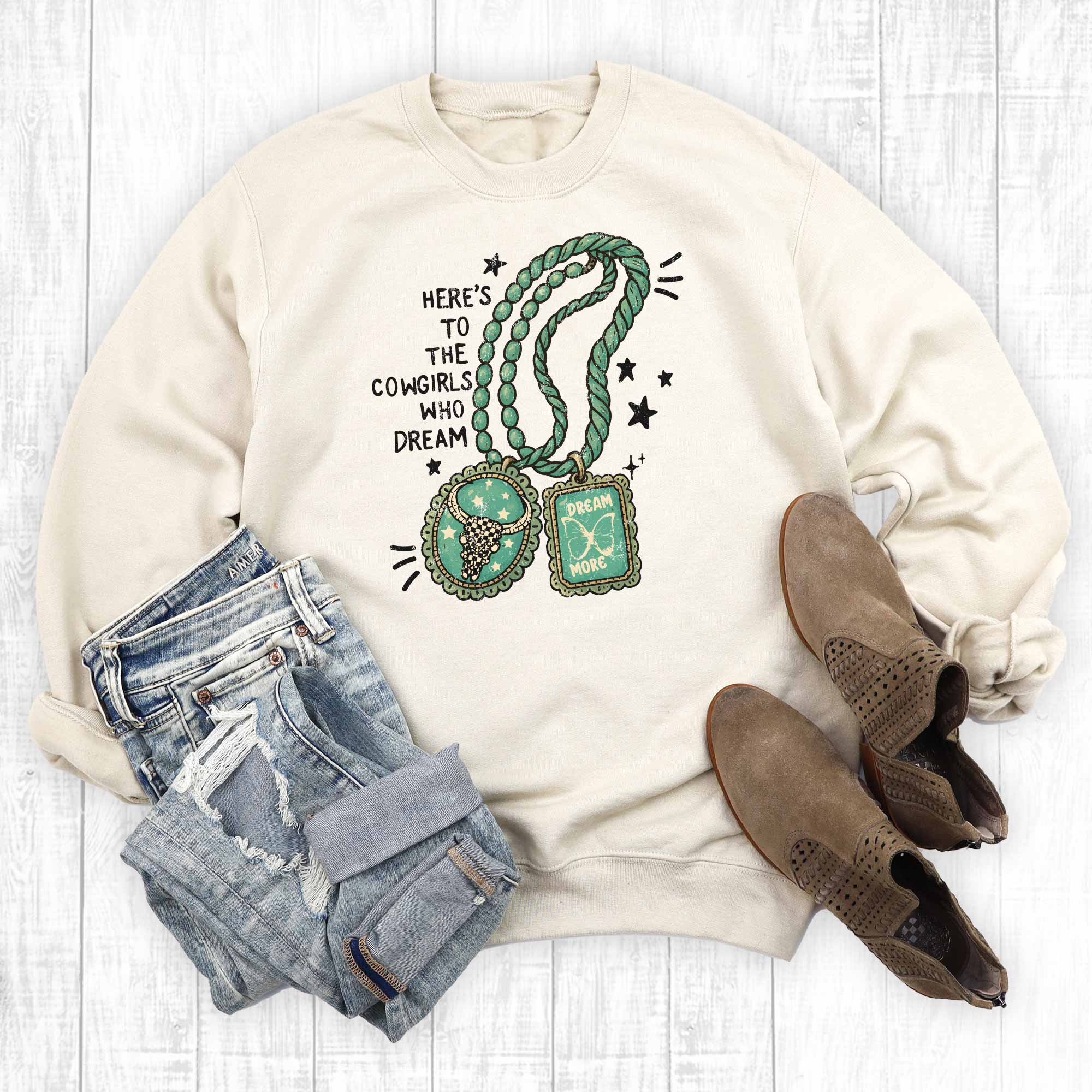 Western Turquoise Here's To the Cowgirls Sweatshirt