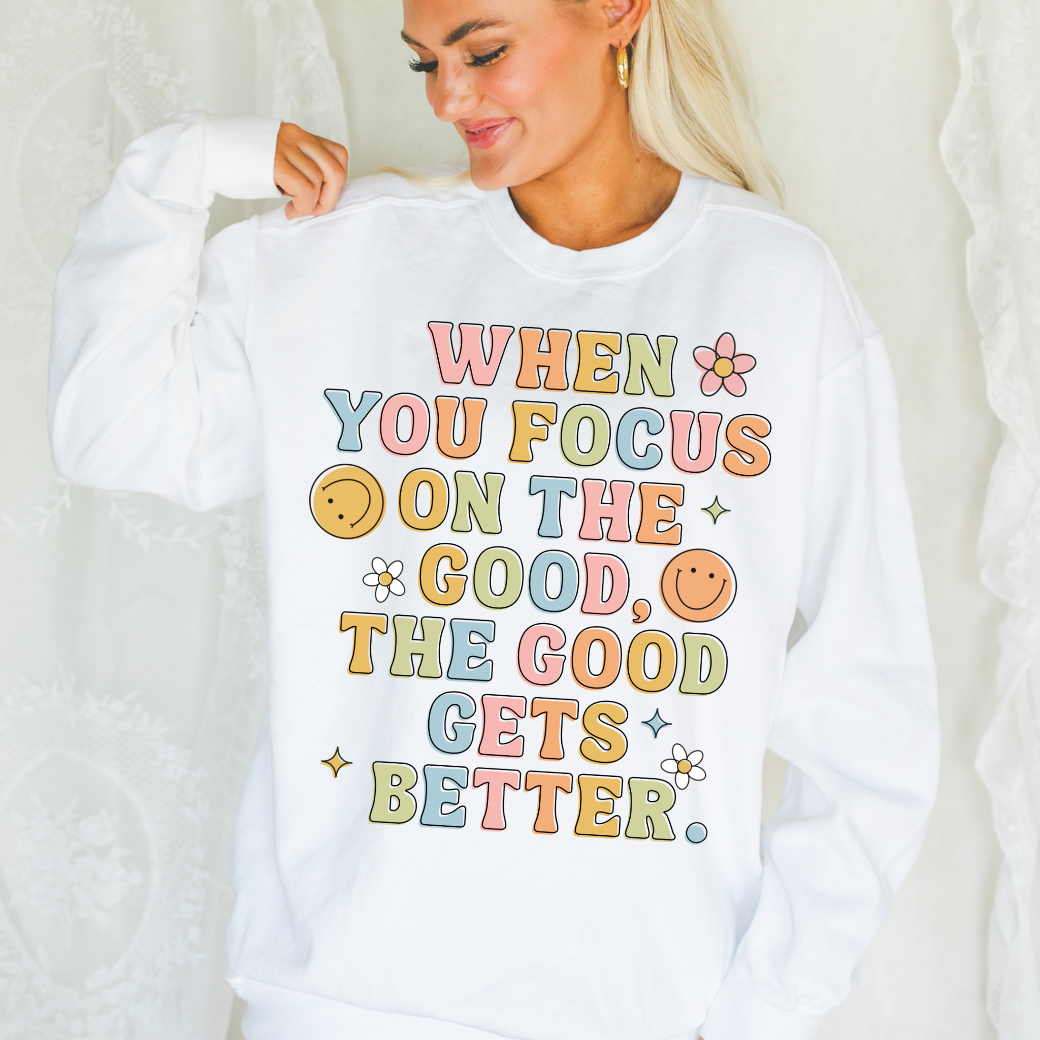 When You Focus On the Good Preppy Graphic Crewneck