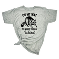 On My Way To Make Things Weird T-Shirt