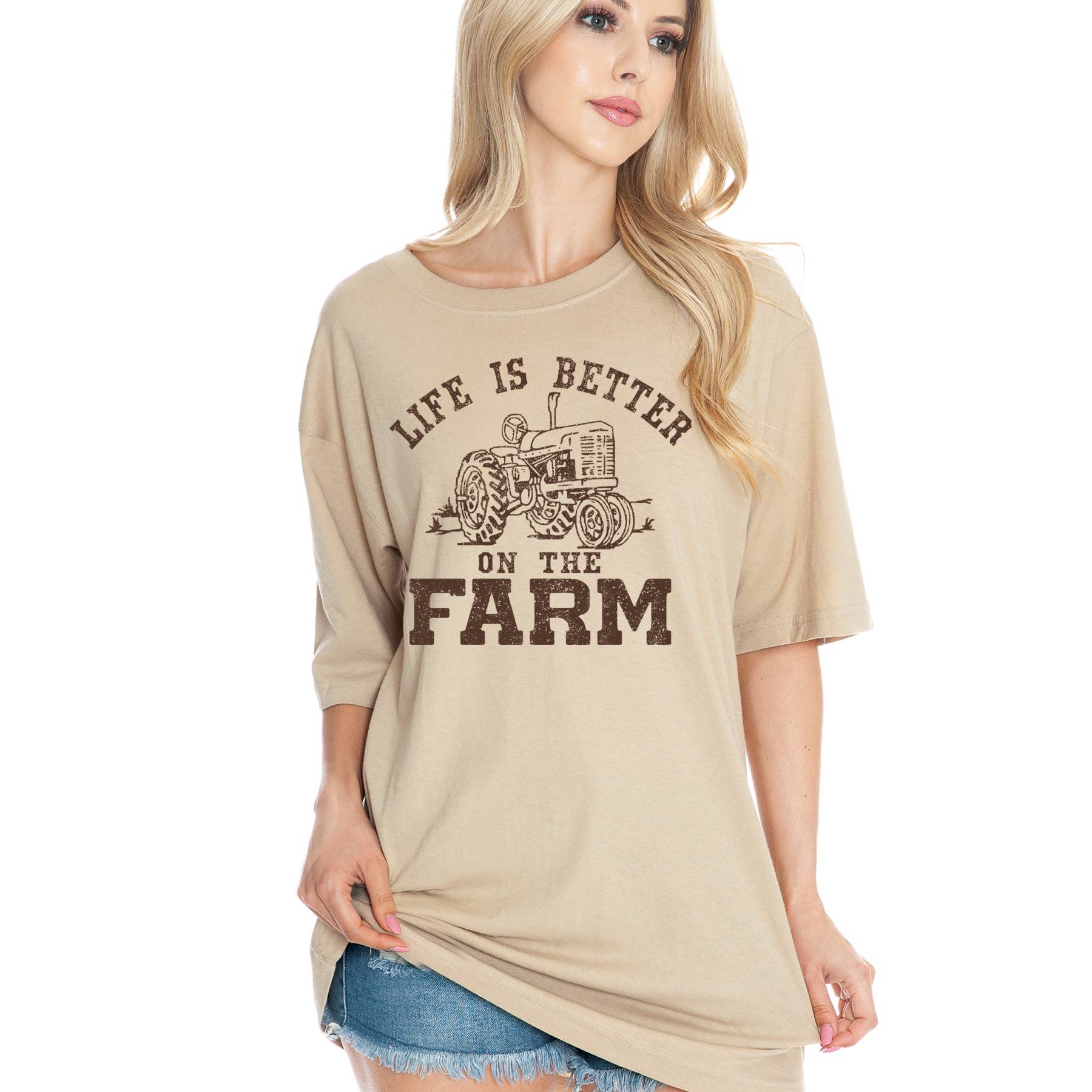 Life Is Better On the Farm - Oversized Unisex T