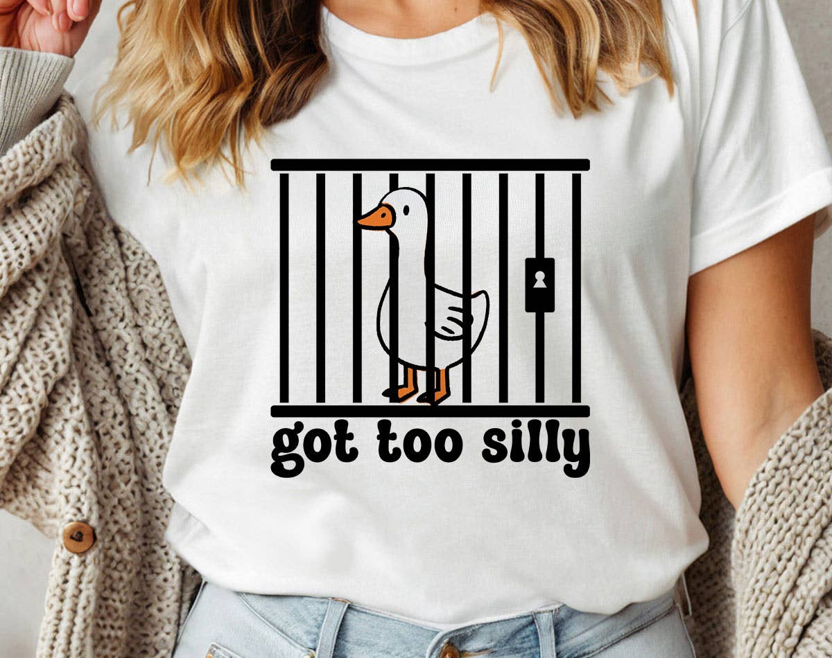 Got Too Silly - Funny Goose Meme T-Shirt