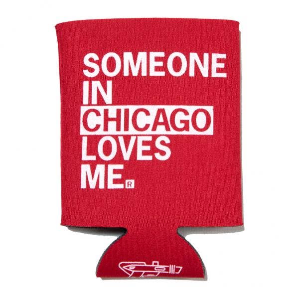 Someone Loves Me Chi Can Cooler
