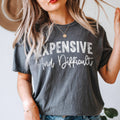 Expensive and Difficult Comfort Colors Garment Dyed Tee
