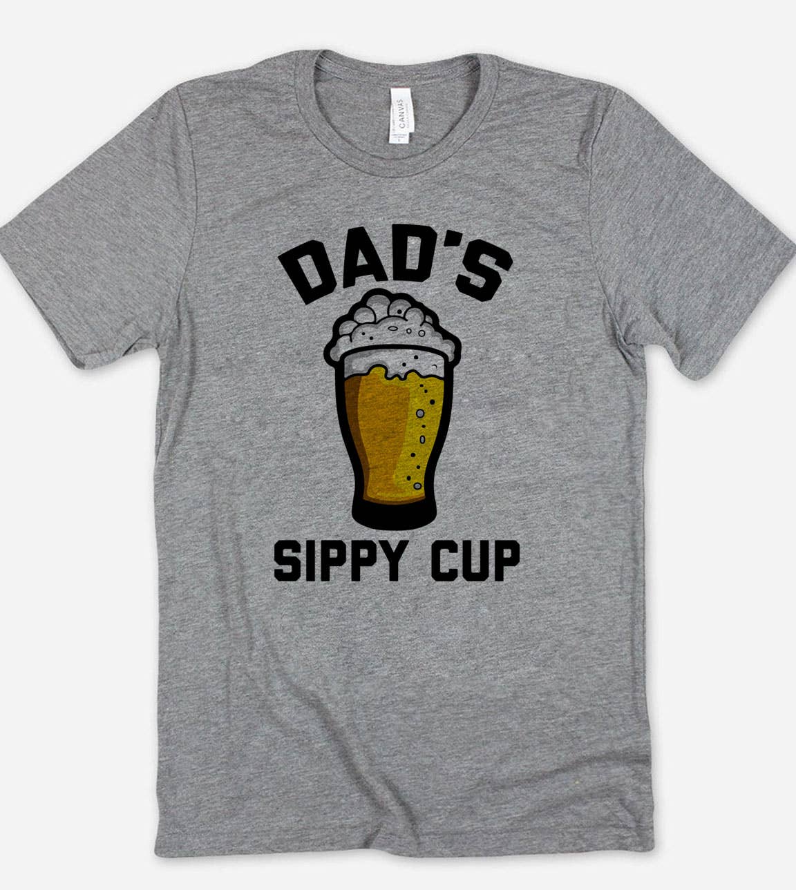 Dad's Sippy Cup - Dad Beer Father's Day Gift Funny T-Shirt