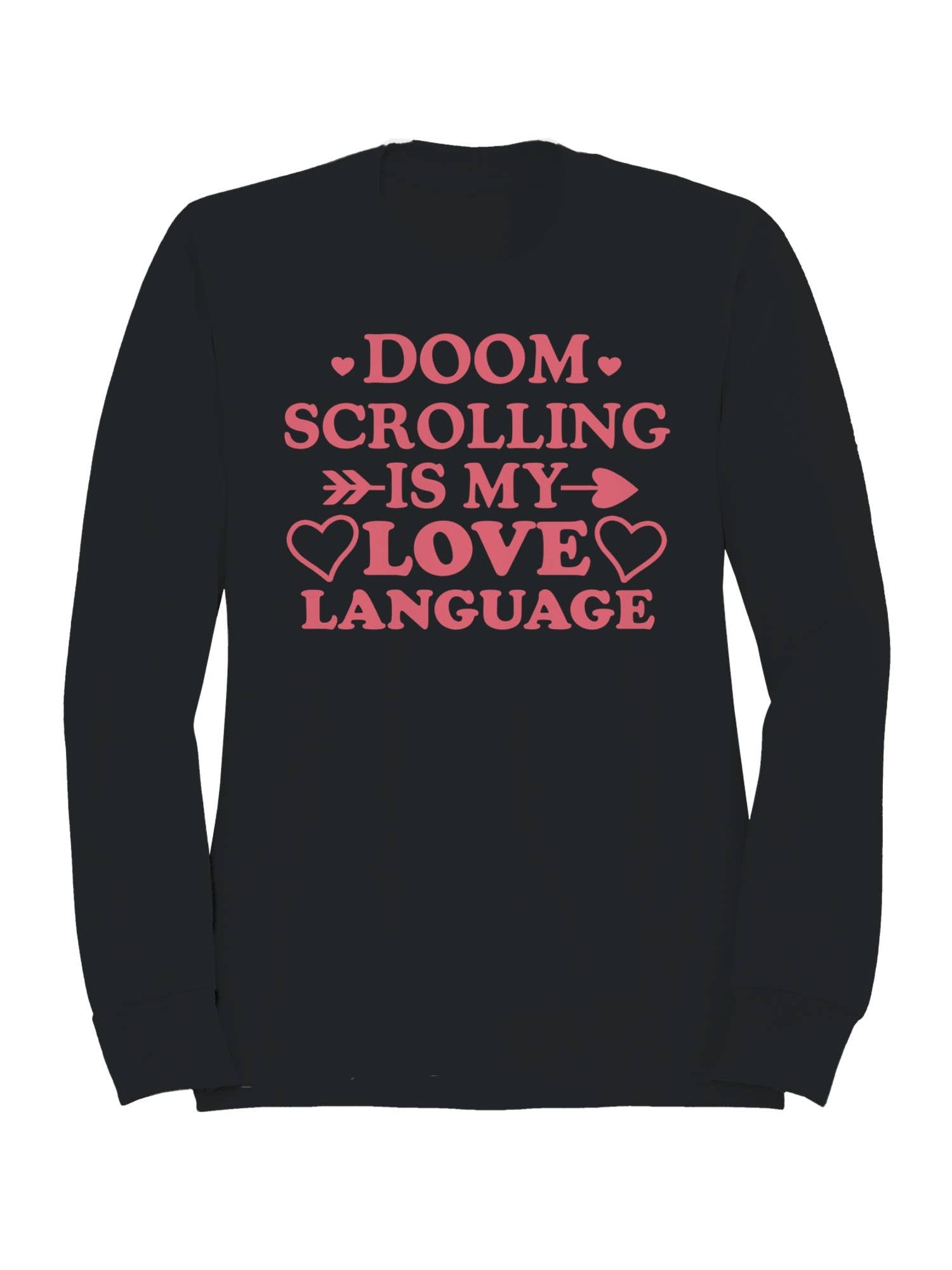 Doom Scrolling Love Language Women's Sweatshirt