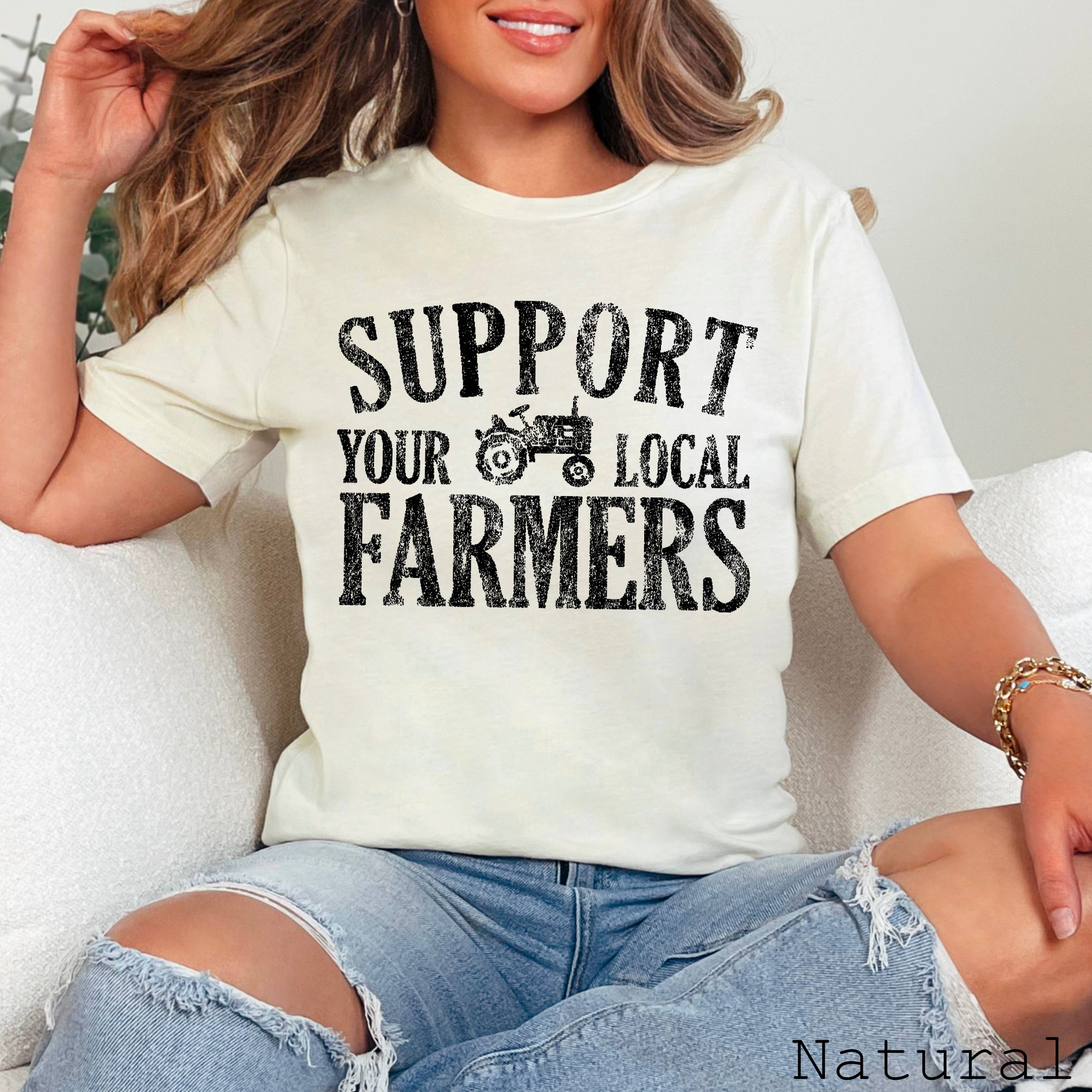 Support Your Local Farmers Graphic Tee  | Bella Canvas