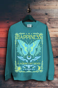 Happiness Is Always My Mood Sweatshirts