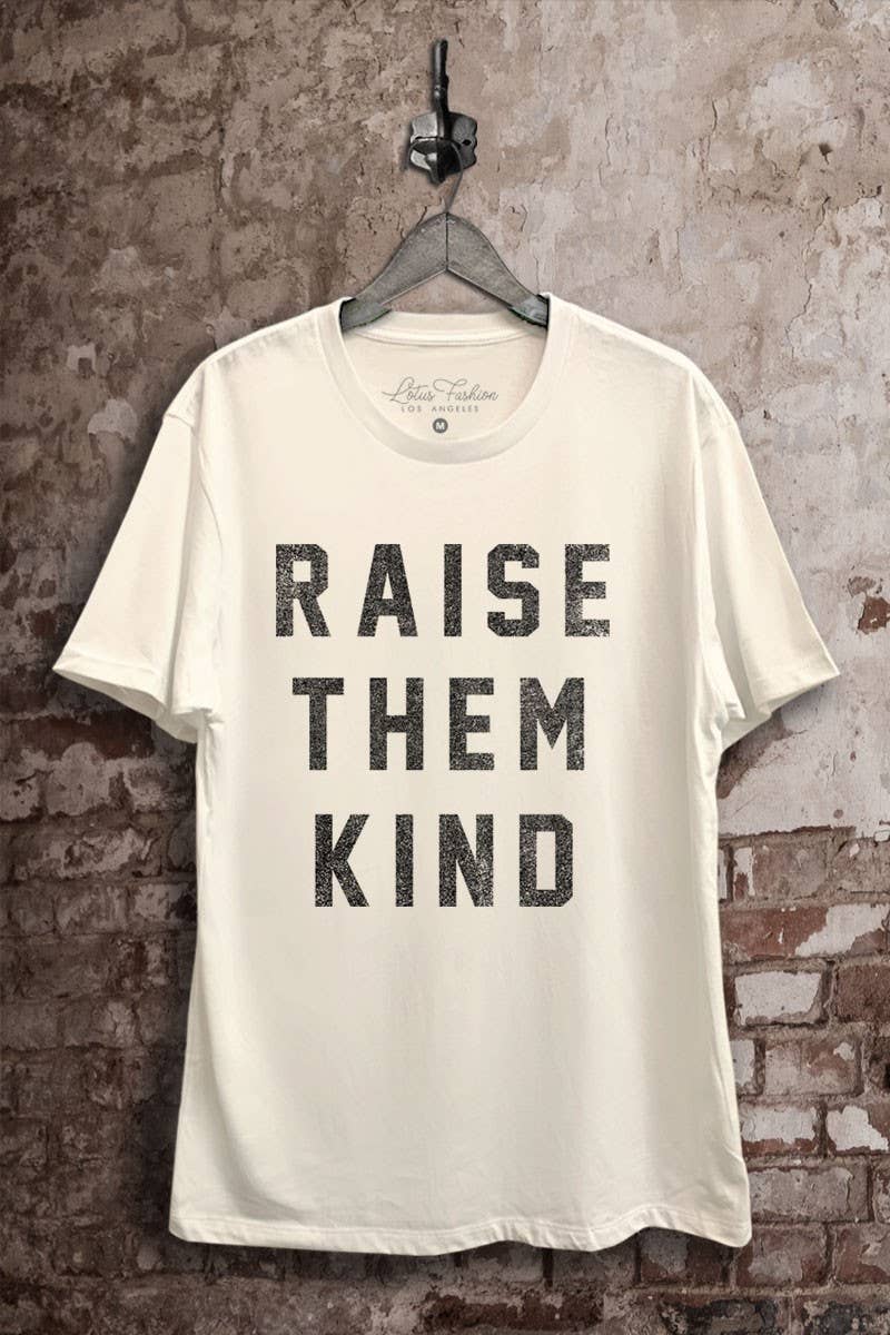 Raise Them Kind Graphic Top