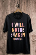 I Will Not Be Shaken Graphic Top