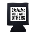 Drinks Well with Others Can Cooler