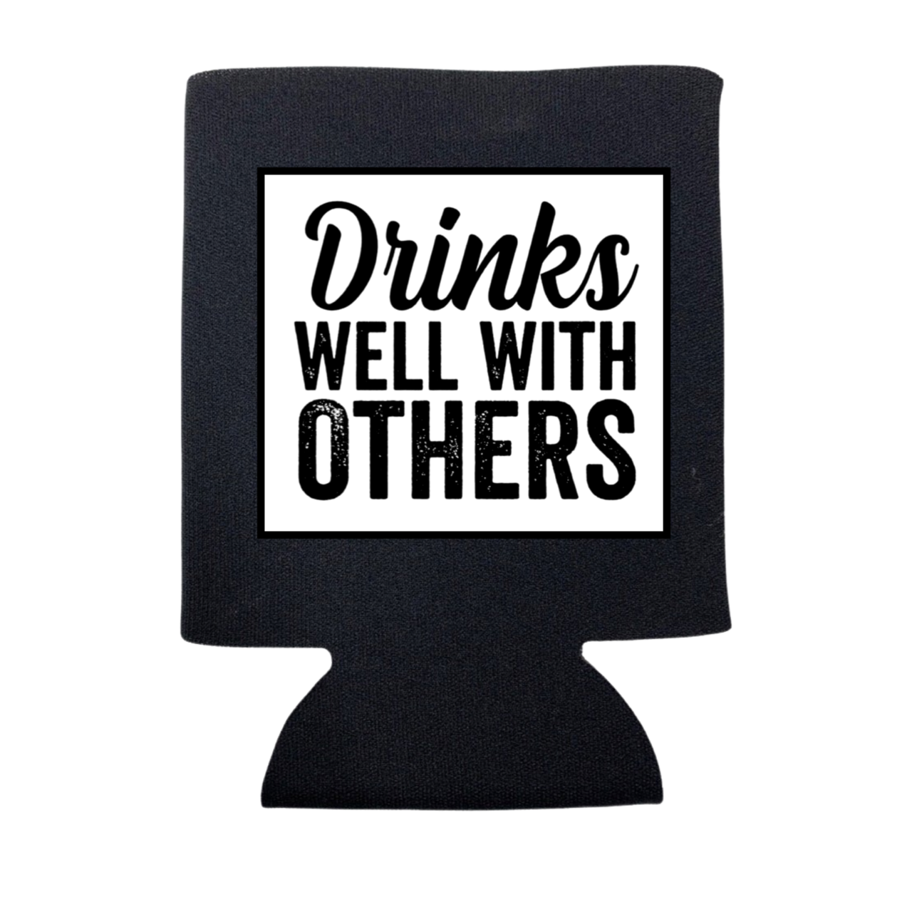 Drinks Well with Others Can Cooler