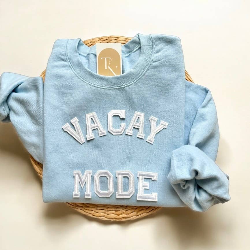 Vacay Mode Sweater, Vacay Sweatshirt