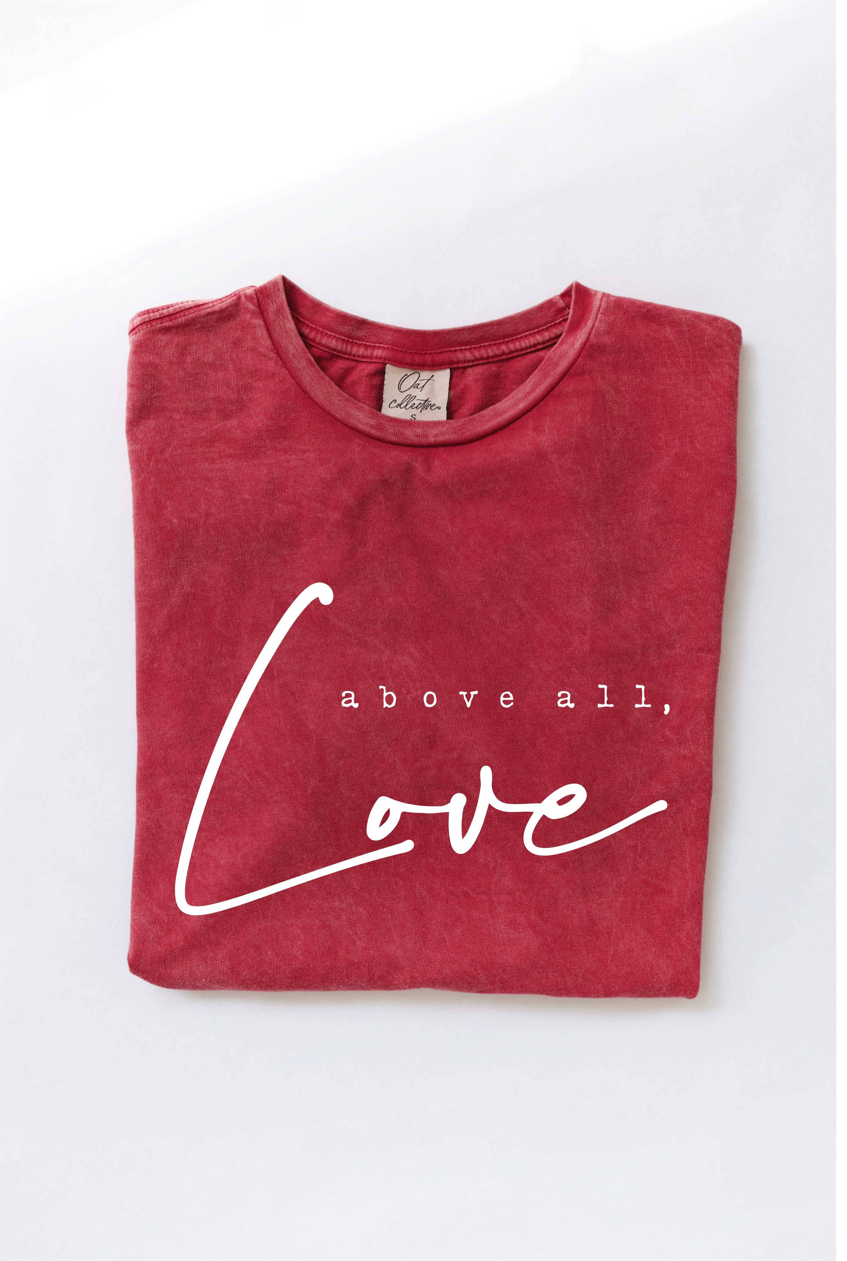 Above All, Love Mineral Washed Graphic Top