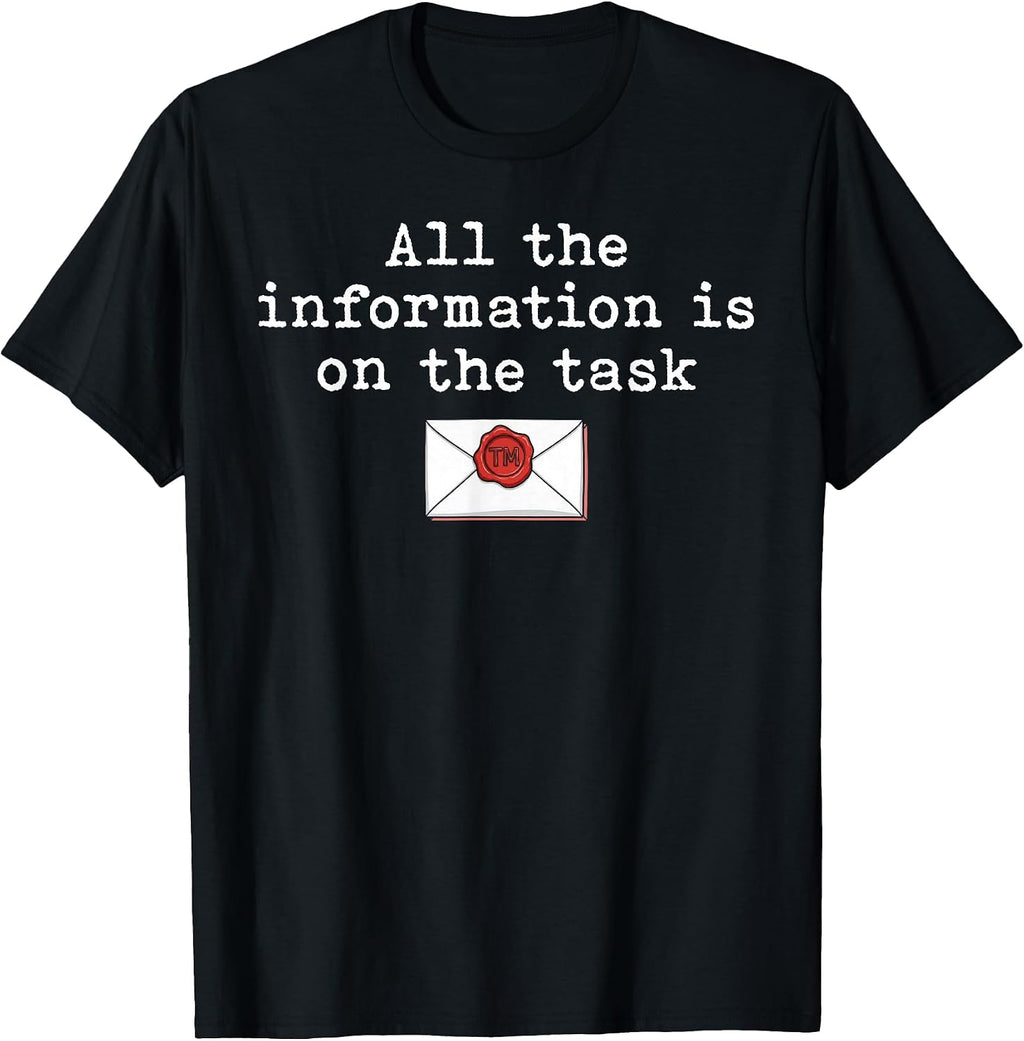 Task Instructions Quote Workplace Sarcasm Shirt