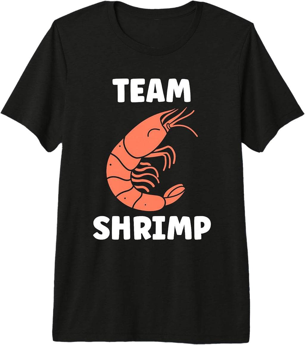 Funny shrimp eater humor