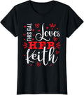 This Gal Loves Her KEITH Designs By ShirtZilla