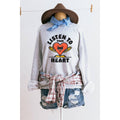 Listen To Your Heart Graphic Sweatshirts