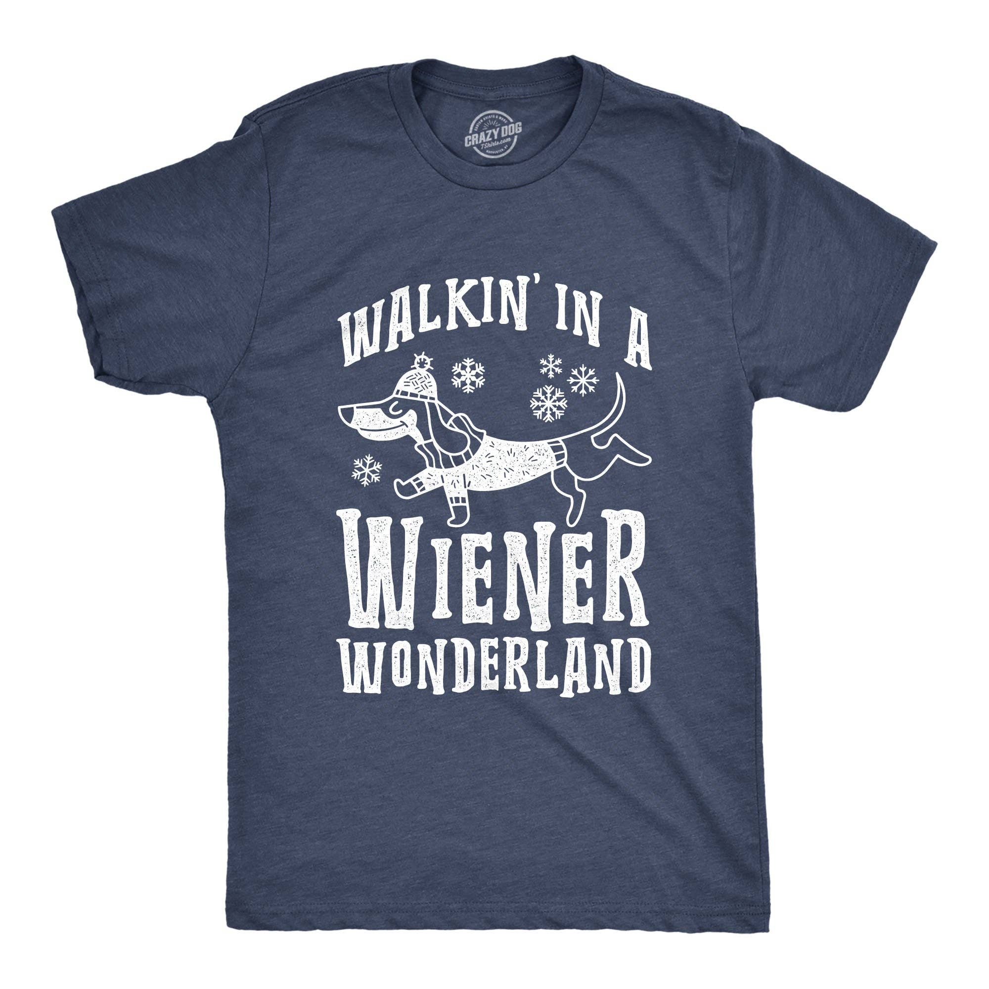 Walkin in A Wiener Wonderland Men's T Shirt