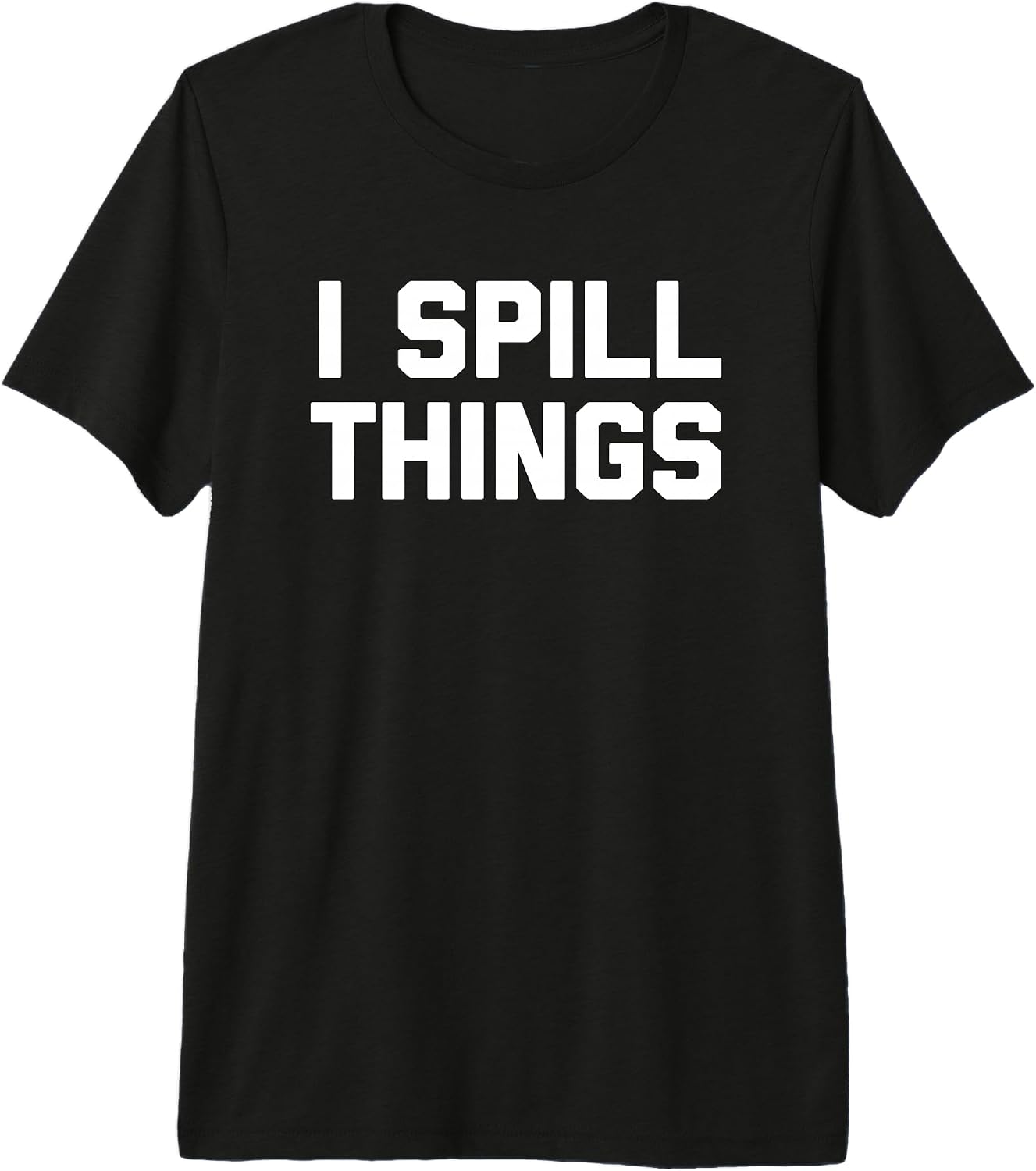 Funny Saying T-Shirt & Funny Shirts With Sayings