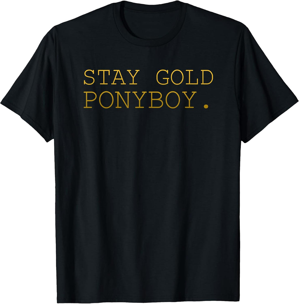 Stay Gold Ponyboy Classic 80s 70s Grandma Grandpa