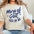 More of God Christian Graphic Tee | Gildan