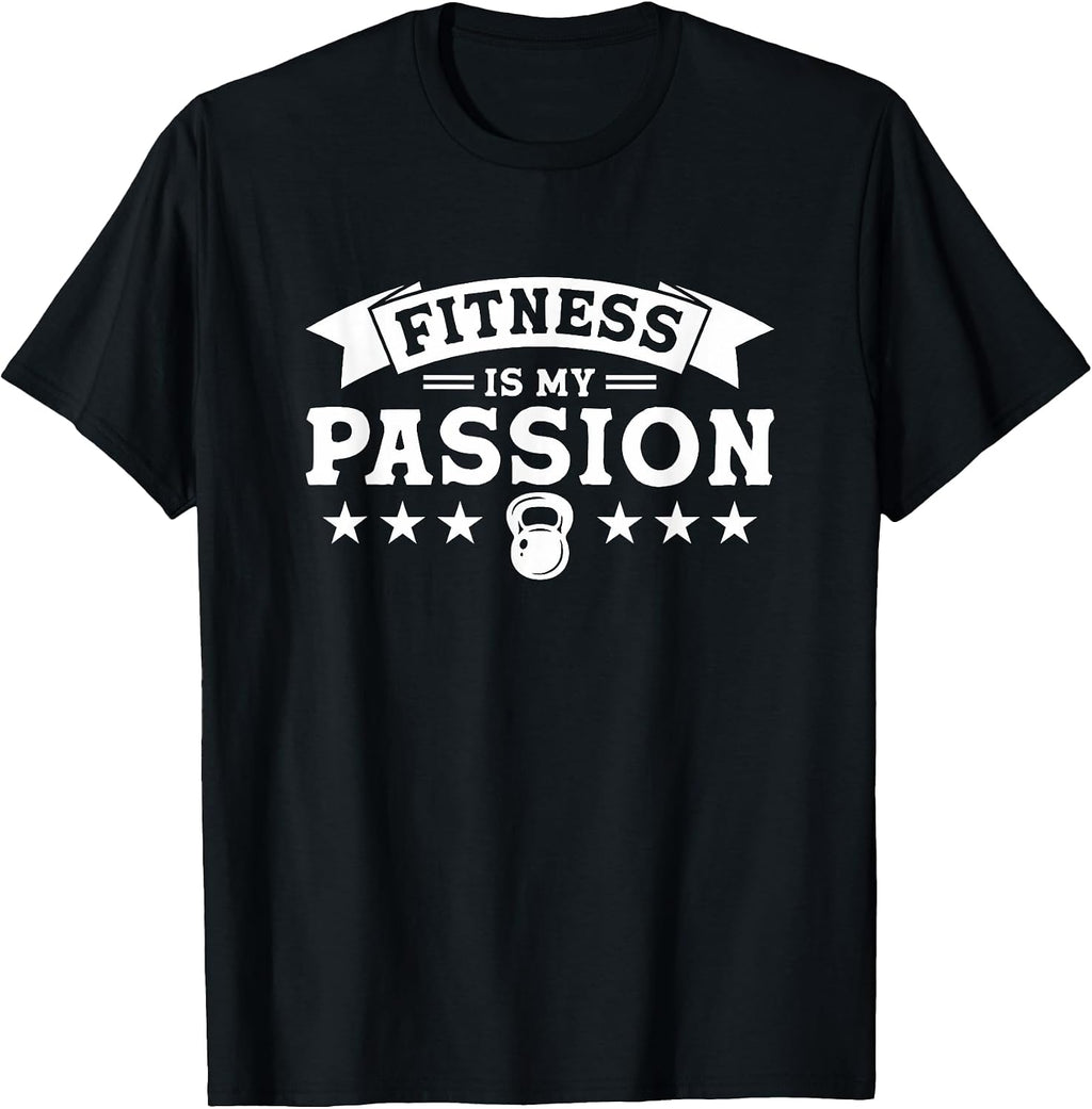 Cool Fitness Is My Passion Apparel Fitness Lovers