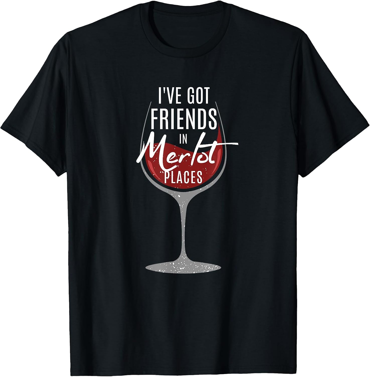 Wine Lovers Funny Tee Shirt Gift Collection