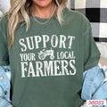 Support Your Local Farmer Shirt | Comfort Color