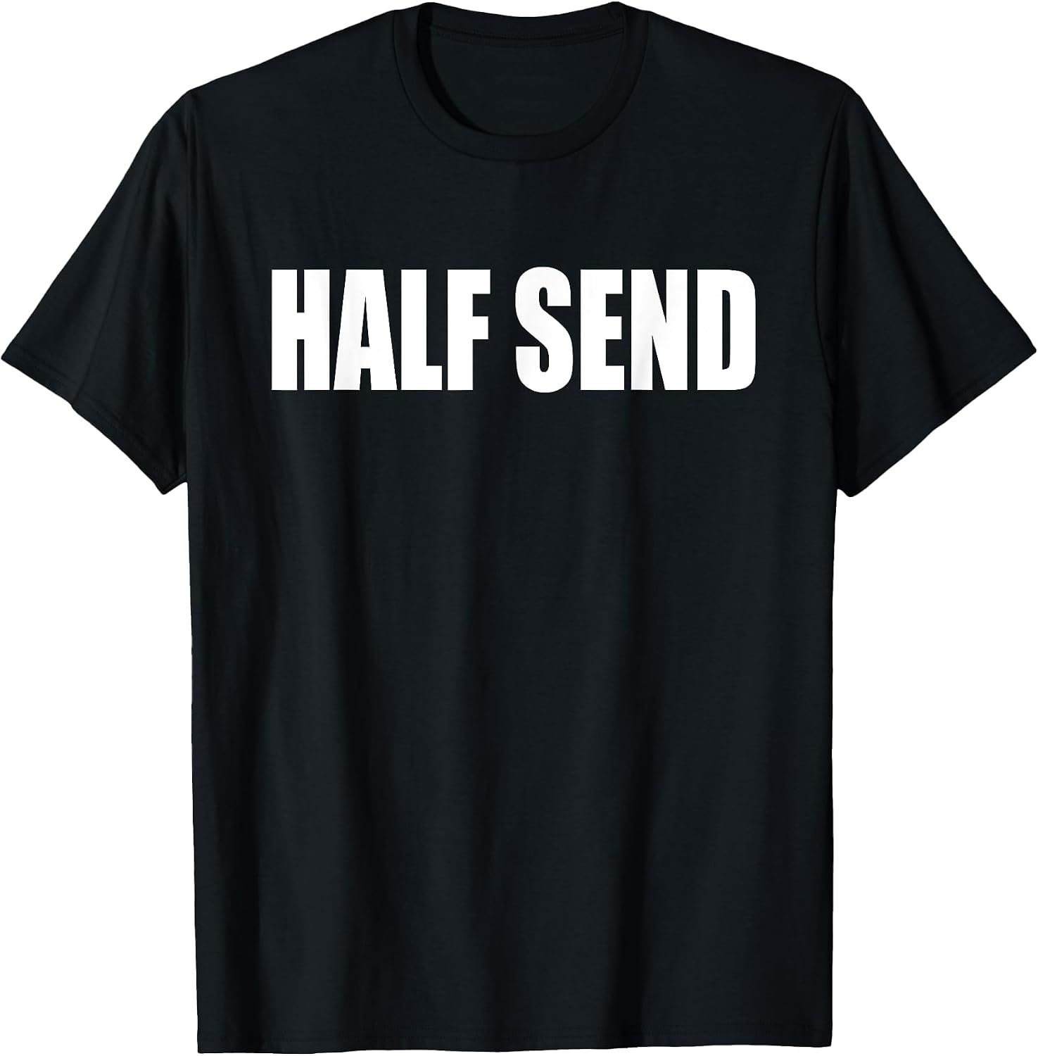 Half Send Creations T Shirts for Vlogs & Blogs